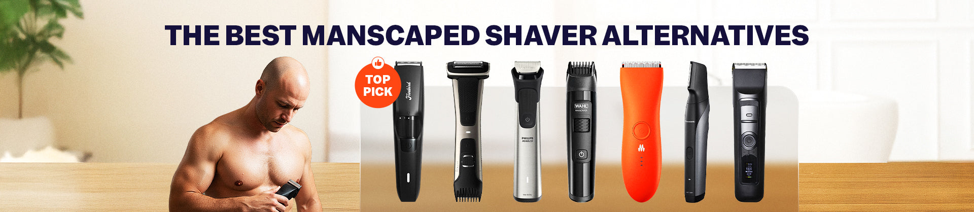 The Best Manscaped Shaver Alternatives
