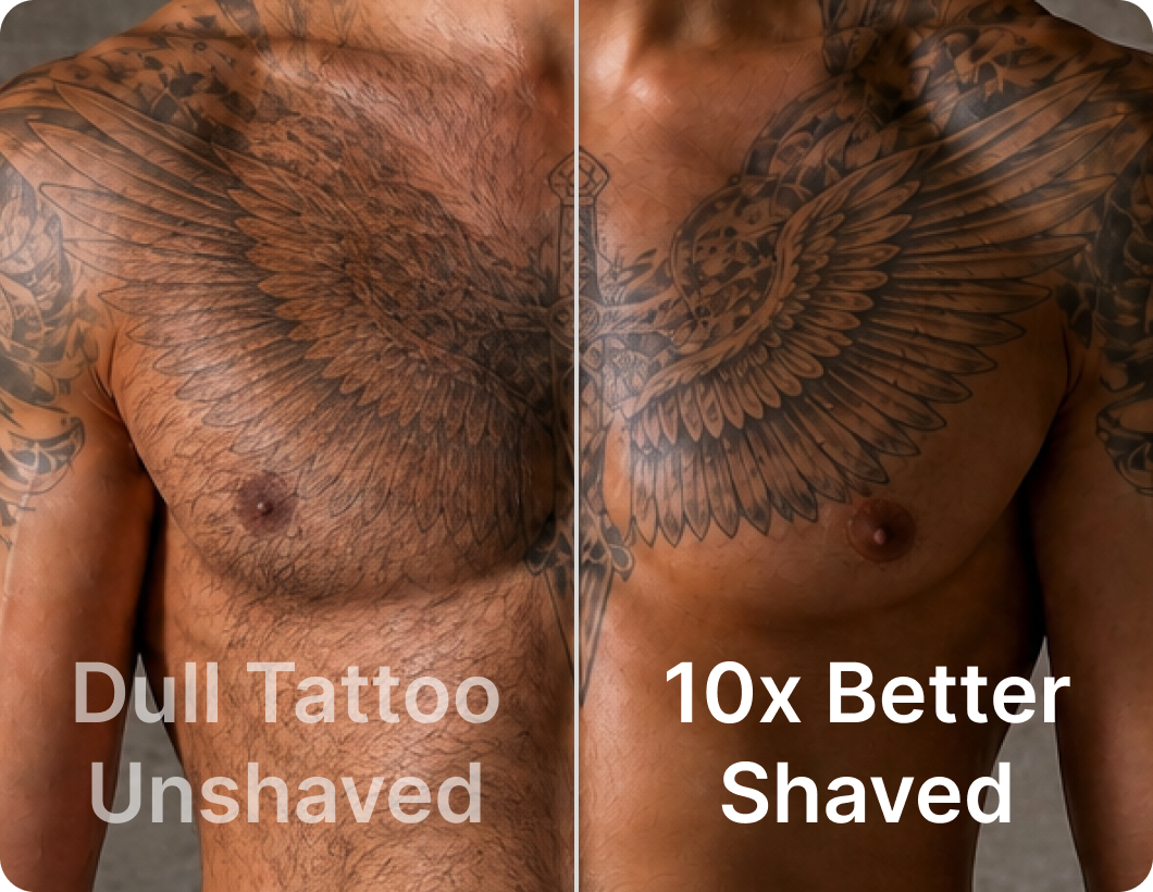 Shaved skin makes your tattoos look 10x better