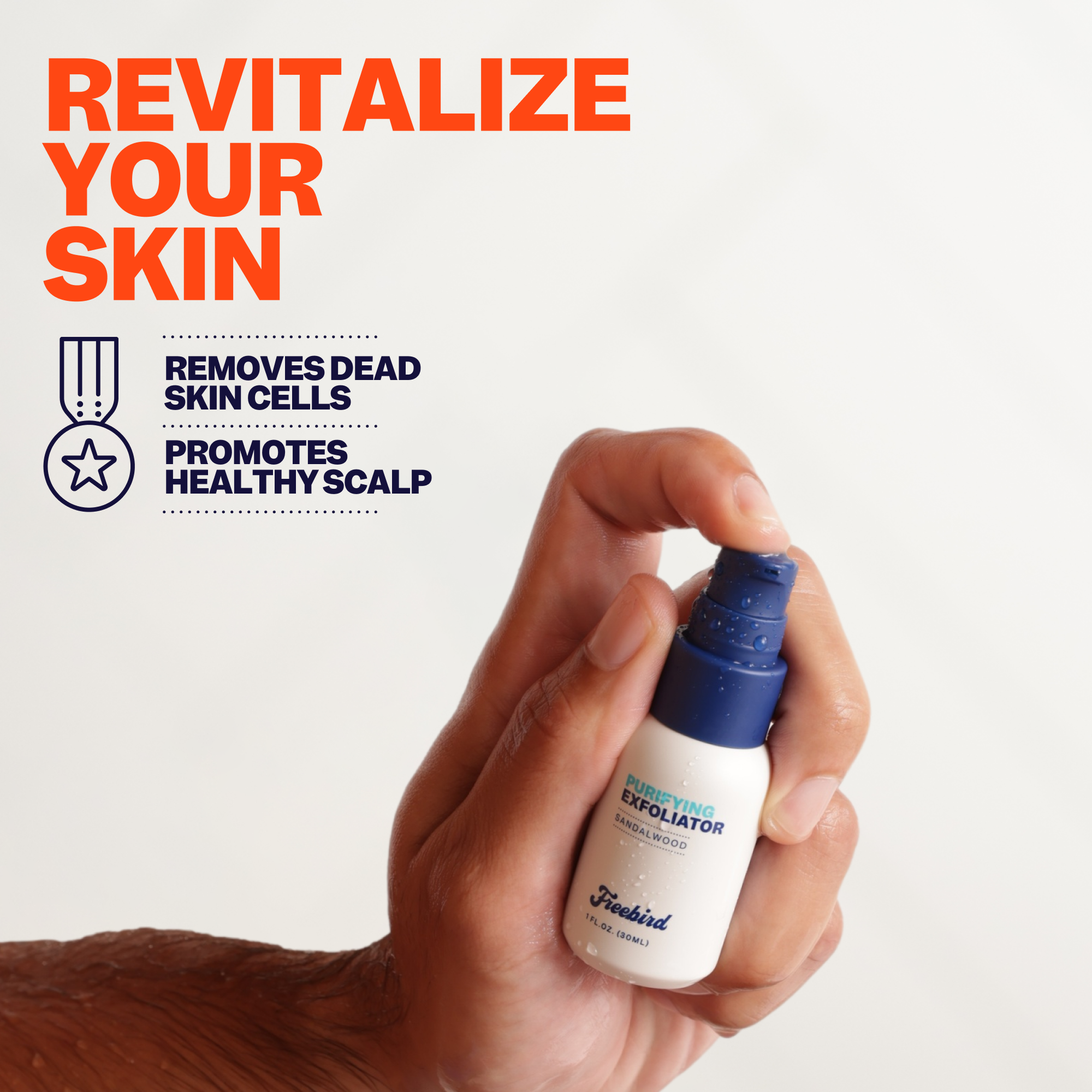 A hand holding a bottle of Freebird's Purifying Scalp Exfoliating Scrub highlights its dual benefits for removing dead skin cells and transforming flaky patches into baby-smooth skin and scalp.
