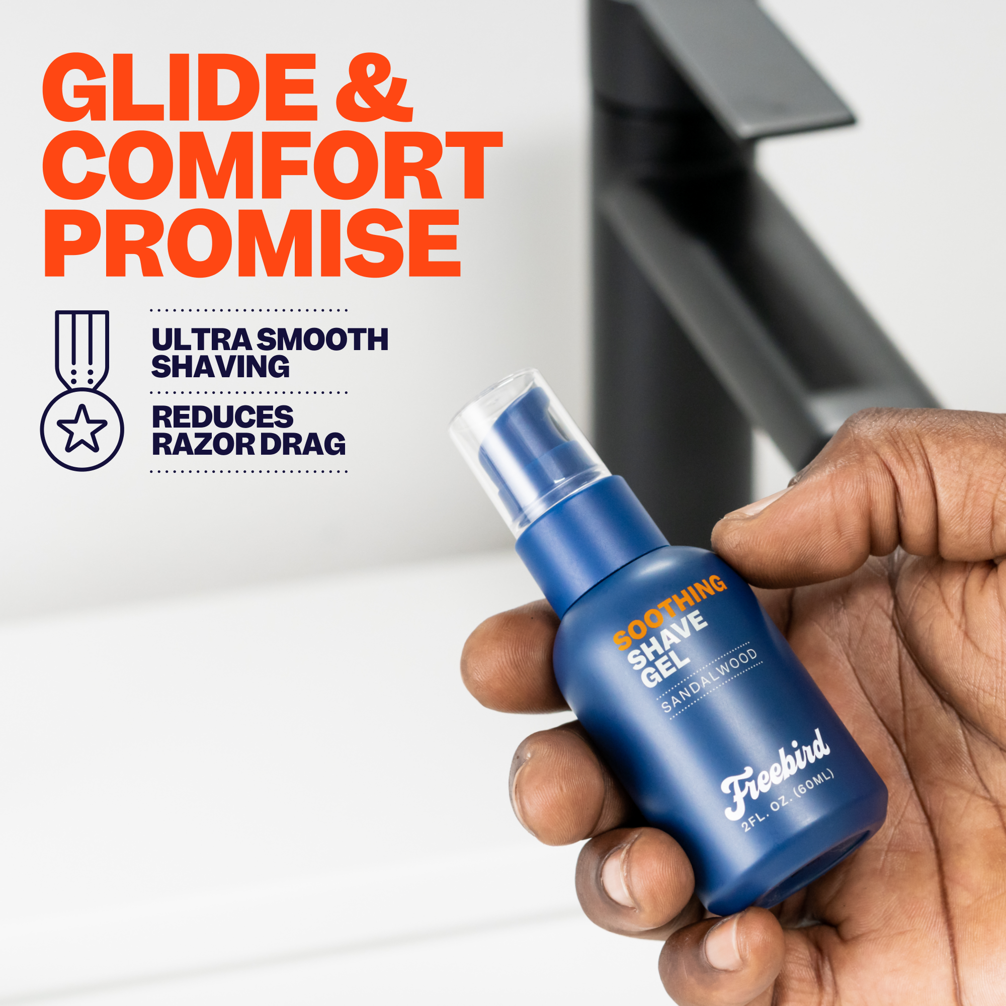 A hand holds a bottle of Freebird's Soothing Shave Gel, highlighting its promise of a flawless, ultra-smooth shaving experience and reduced drag for an ultra-comfortable shave.