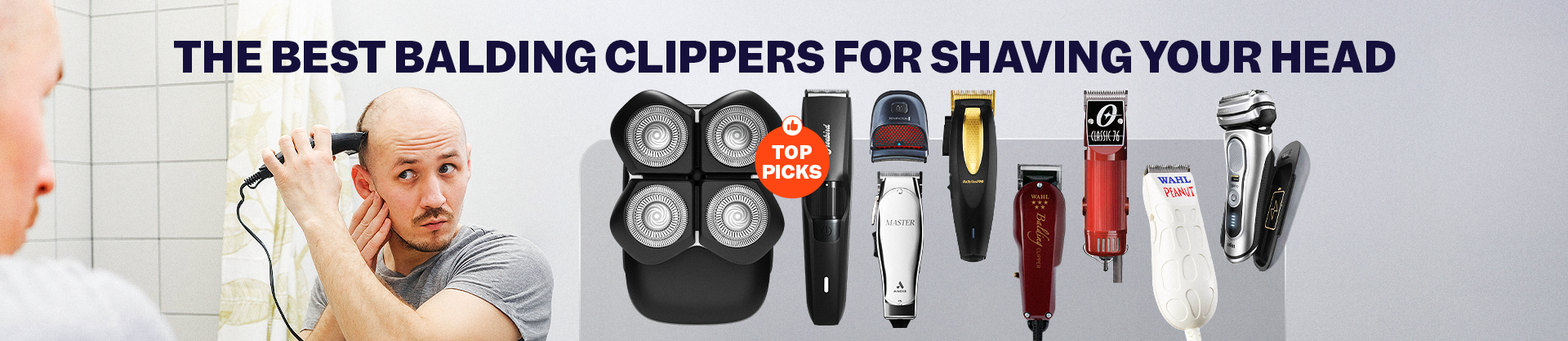 The 9 Best Balding Clippers for Shaving Your Head