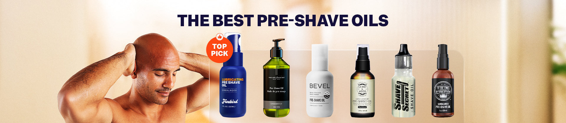 The Best Pre-Shave Oils in 2026